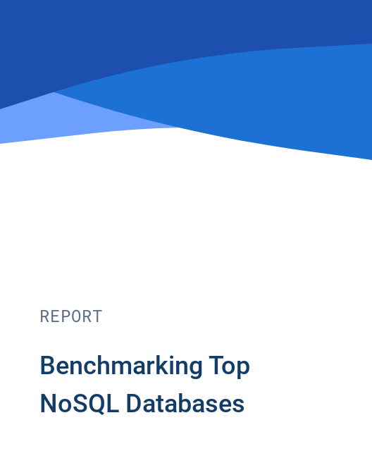 Benchmarking Top NoSQL Databases DataStax